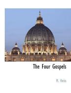 The Four Gospels di M. Heiss edito da BCR (BIBLIOGRAPHICAL CTR FOR R