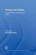 Energy and Culture edito da Taylor & Francis Ltd