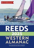 Reeds Western Almanac 2025 di Perrin Towler, Simon Jollands edito da Bloomsbury Publishing PLC