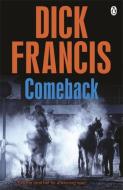 Comeback di Dick Francis edito da Penguin Books Ltd