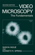 Video Microscopy di Shinya Inoué, Kenneth R. Spring edito da Springer US