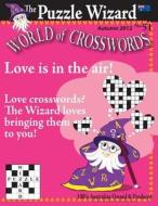 World of Crosswords No. 51 di The Puzzle Wizard edito da Createspace