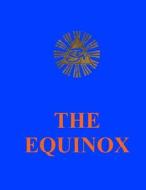 The Equinox, Vol. 3, No. 1: The Review of Scientific Illuminism di MR Aleister Crowley edito da Createspace