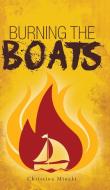 Burning the Boats di Christina Minaki edito da FriesenPress