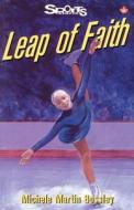 Leap of Faith di Michele Martin Bossley edito da JAMES LORIMER