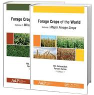 Forage Crops of the World, 2-volume set edito da Apple Academic Press Inc.