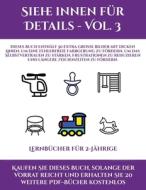 Lernbücher für 2-Jährige (Siehe innen für Details - Vol. 3) di Jessica Windham edito da Kindergarten-Arbeitsbücher
