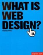 What is Web Design? di Nico MacDonald edito da Rotovision