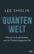Quantenwelt di Lee Smolin edito da DVA Dt.Verlags-Anstalt