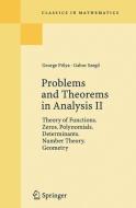 Problems and Theorems in Analysis II di George Polya, Gabor Szegö edito da Springer Berlin Heidelberg