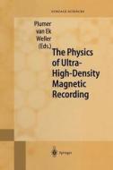 The Physics of Ultra-High-Density Magnetic Recording edito da Springer Berlin Heidelberg