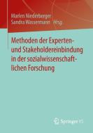 Methoden der Experten- und Stakeholdereinbindung in der sozialwissenschaftlichen Forschung edito da VS Verlag für Sozialw.