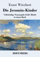 Die Jeromin-Kinder di Ernst Wiechert edito da Hofenberg