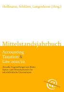 Mittelstandsjahrbuch Accounting Taxation & Law 2021/22 edito da Books on Demand