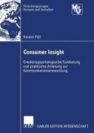 Consumer Insight di Kerstin Föll edito da Deutscher Universitätsverlag
