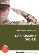 Uss Klondike (ad-22) edito da Book On Demand Ltd.