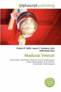 Madurai Veeran edito da Alphascript Publishing