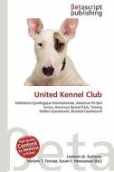 United Kennel Club edito da Betascript Publishing