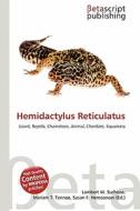Hemidactylus Reticulatus edito da Betascript Publishing
