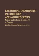 Emotional Disorders in Children and Adolescents edito da Springer Netherlands