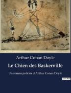 Le Chien des Baskerville di Arthur Conan Doyle edito da Culturea