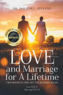 Love and Marriage for a Lifetime di David Stevens edito da ARPress