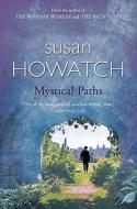 Mystical Paths di Susan Howatch edito da Harpercollins Publishers
