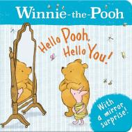 Winnie-the-Pooh: Hello Pooh, Hello You! di Disney, Jane Riordan edito da HarperCollins Publishers