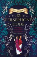 The Persephone Code di Julia Golding edito da HarperCollins Publishers
