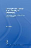 Concepts and Reality in the History of Philosophy di Fiona Ellis edito da Taylor & Francis Ltd