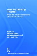 Affective Learning Together di Sanna Jarvela edito da Taylor & Francis Ltd