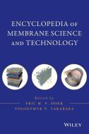 Encyclopedia of Membrane Science and Technology, 3 Volume Set di Eric M. V. Hoek edito da Wiley-Blackwell