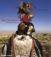 Sky Hunters di Hossein Amirsadeghi edito da Thames & Hudson Ltd