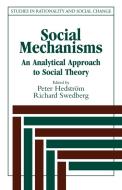 Social Mechanisms edito da Cambridge University Press