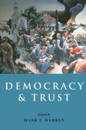Democracy and Trust edito da Cambridge University Press