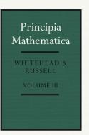 Principia Mathematica di Whitehead Alfred North Whitehead, Russell Bertrand Russell edito da Cambridge University Press