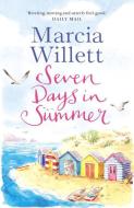 Seven Days in Summer di Marcia Willett edito da Transworld Publishers Ltd