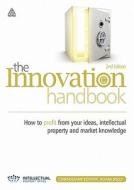The How To Profit From Your Ideas, Intellectual Property And Market Knowledge di Adam Jolly edito da Kogan Page Ltd