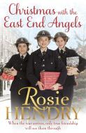Christmas with the East End Angels di Rosie Hendry edito da Little, Brown Book Group