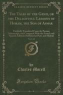 The Tales Of The Genii, Or The Delightful Lessons Of Horam, The Son Of Asmar, Vol. 2 Of 2 di Charles Morell edito da Forgotten Books