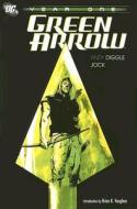 Green Arrow di Andy Diggle edito da Dc Comics