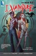I, Vampire Vol. 1 di Joshua Hale Fialkov edito da Dc Comics