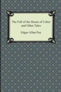 The Fall Of The House Of Usher And Other Tales di Edgar Allan Poe edito da Digireads.com