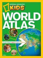 National Geographic Kids World Atlas di National Geographic edito da National Geographic Kids