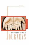 Entrepreneur Journeys di Sramana Mitra edito da Booksurge Publishing