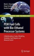 PEM Fuel Cells with Bio-Ethanol Processor Systems edito da Springer London