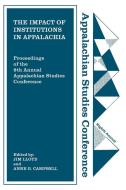 The Impact of Institutions in Appalachia edito da Longleaf Services behalf of UNC - OSPS