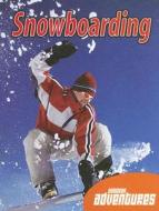 Snowboarding di Rennay Craats edito da Av2 by Weigl