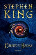 Cuento de Hadas / Fairy Tale di Stephen King edito da VINTAGE ESPANOL