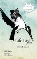 Life List: Poems di Marc Beaudin edito da LIGHTNING SOURCE INC